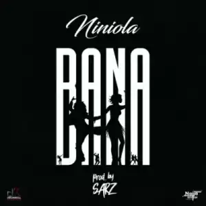 Niniola - “Bana”